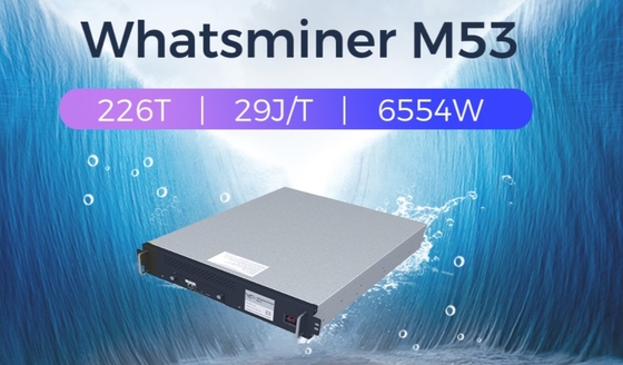 دستگاه استخراج بیت کوین Whatsminer M53 226t 226th/S 6554W 29J/TH